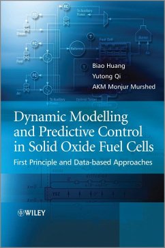 Dynamic Modeling and Predictive Control in Solid Oxide Fuel Cells - Huang, Biao; Qi, Yutong; Murshed, A. K. M. Monjur