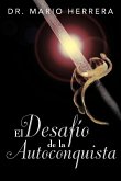 El Desafio de La Autoconquista El Desafio de La Autoconquista