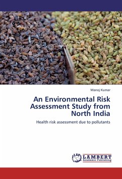 An Environmental Risk Assessment Study from North India - Kumar, Manoj