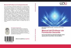 Manual del Profesor sin Formación Docente - Martínez Ruiz, Nina del Rocío;López Benavides, Francisco Javier