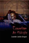 Exorcism at Midnight [Hardback Edition]