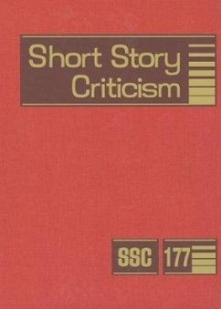 Short Story Criticism: Excerpts from Criticism of the Works of Short Fiction Writers