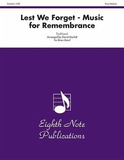 Lest We Forget -- Music for Remembrance