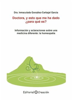 Doctora, y esto que me ha dado ¿para qué es? - González-Carbajal García, Inmaculada