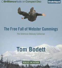 The Free Fall of Webster Cummings - Bodett, Tom