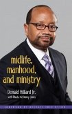 Midlife, Manhood, and Ministry