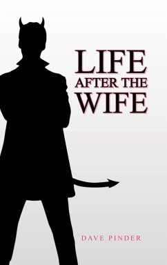 Life After the Wife - Pinder, Dave