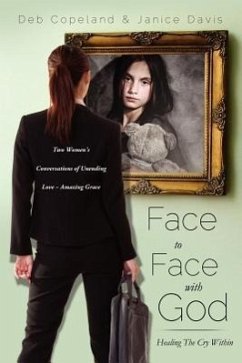 Face to Face with God - Copeland, Deb; Davis, Janice