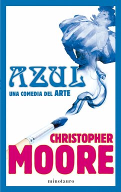 Azul - Moore, Christopher; Mata, Manuel
