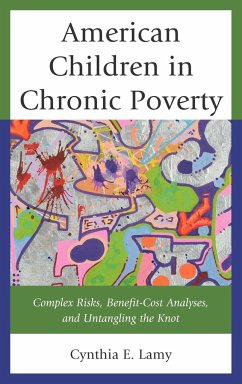 American Children in Chronic Poverty - Lamy, Cynthia E.
