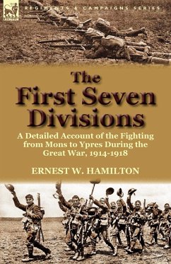 The First Seven Divisions - Hamilton, Ernest W.