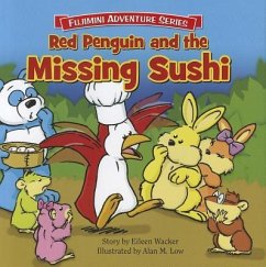 Red Penguin and the Missing Sushi - Wacker, Eileen