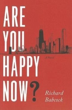 Are You Happy Now? - Babcock, Richard