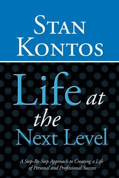 Life at the Next Level - Kontos, Stan
