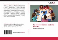 La producción de un texto escrito - Martínez Gómez, Julián Andrés