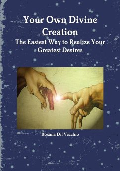 Your Own Divine Creation - Del Vecchio, Roxana