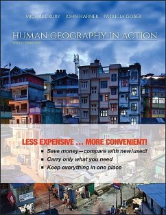 Human Geography in Action - Kuby, Michael; Harner, John; Gober, Patricia