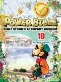 POWER BIBLE #10 ETERNAL KINGDO