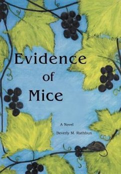 Evidence of Mice - Rathbun, Beverly M.