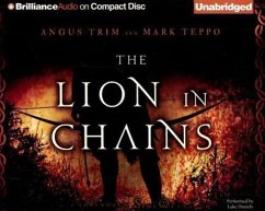 The Lion in Chains - Teppo, Mark; Trim, Angus