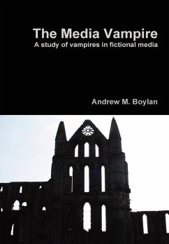 The Media Vampire - Boylan, Andrew M.