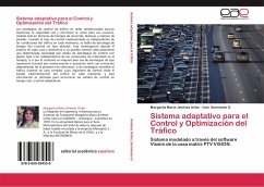 Sistema adaptativo para el Control y Optimización del Tráfico - Jiménez Uribe, Margarita María;Sarmiento O, Iván