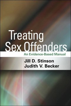 Treating Sex Offenders - Stinson, Jill D; Becker, Judith V