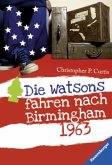 Die Watsons fahren nach Birmingham, 1963