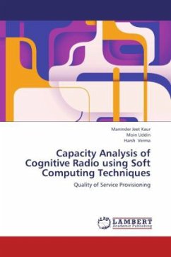 Capacity Analysis of Cognitive Radio using Soft Computing Techniques - Kaur, Maninder Jeet;Uddin, Moin;Verma, Harsh