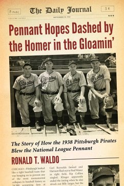 Pennant Hopes Dashed by the Homer in the Gloamin' - Waldo, Ronald T.