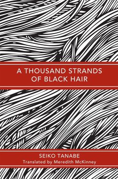 A Thousand Strands of Black Hair - Tanabe, Seiko