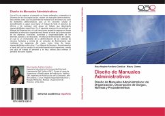 Diseño de Manuales Administrativos - Arellano Gandica, Rosa Haydee;Gamez, Maury