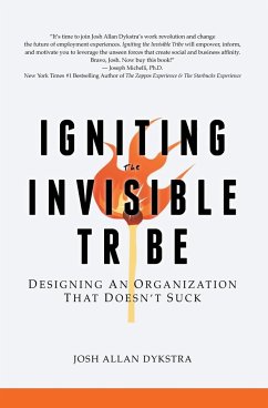 Igniting the Invisible Tribe - Dykstra, Josh Allan