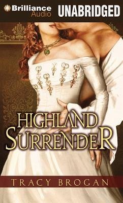 Highland Surrender - Brogan, Tracy