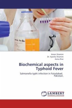 Biochemical aspects in Typhoid Fever - Shamim, Amen;Shamim, Ayesha;Riaz, Asma