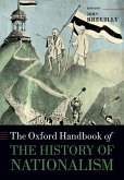 Oxf Handbook of the History of Nationalism