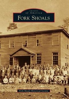Fork Shoals - Fork Shoals Historical Society