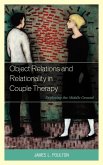 Object Relations and Relationality in Couple Therapy