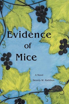 Evidence of Mice - Rathbun, Beverly M.