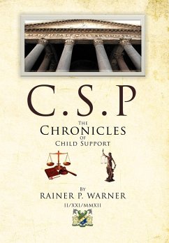 C.S.P The Chronicles of Child Support