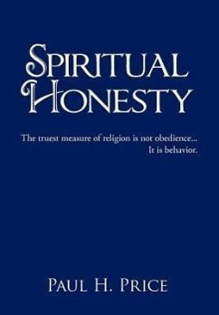 Spiritual Honesty - Price, Paul H.