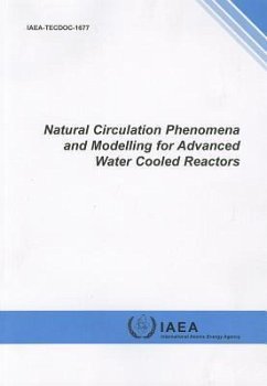 Natural Circulation Phenomena and Modelling for Advanced Water Cooled Reactors: IAEA Tecdoc Series No. 1677