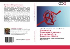 Nematodos Entomopatógenos en Agrosistemas de Zacatecas, México - Salas Luévano, Miguel Ángel;Vega-Carrillo, Héctor René