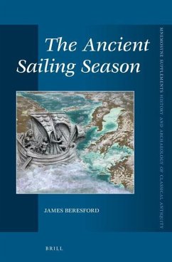 The Ancient Sailing Season - Beresford, James
