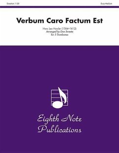 Verbum Caro Factum Est