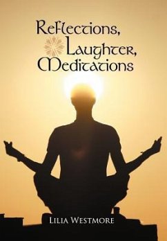 REFLECTIONS, LAUGHTER, MEDITATIONS - Westmore, Lilia