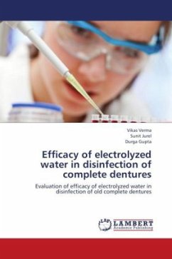 Efficacy of electrolyzed water in disinfection of complete dentures