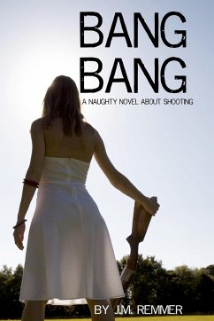 Bang Bang - Remmer, J. M.