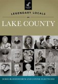 Legendary Locals of Lake County, Florida