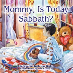 Mommy, Is Today Sabbath? (Asian Edition)